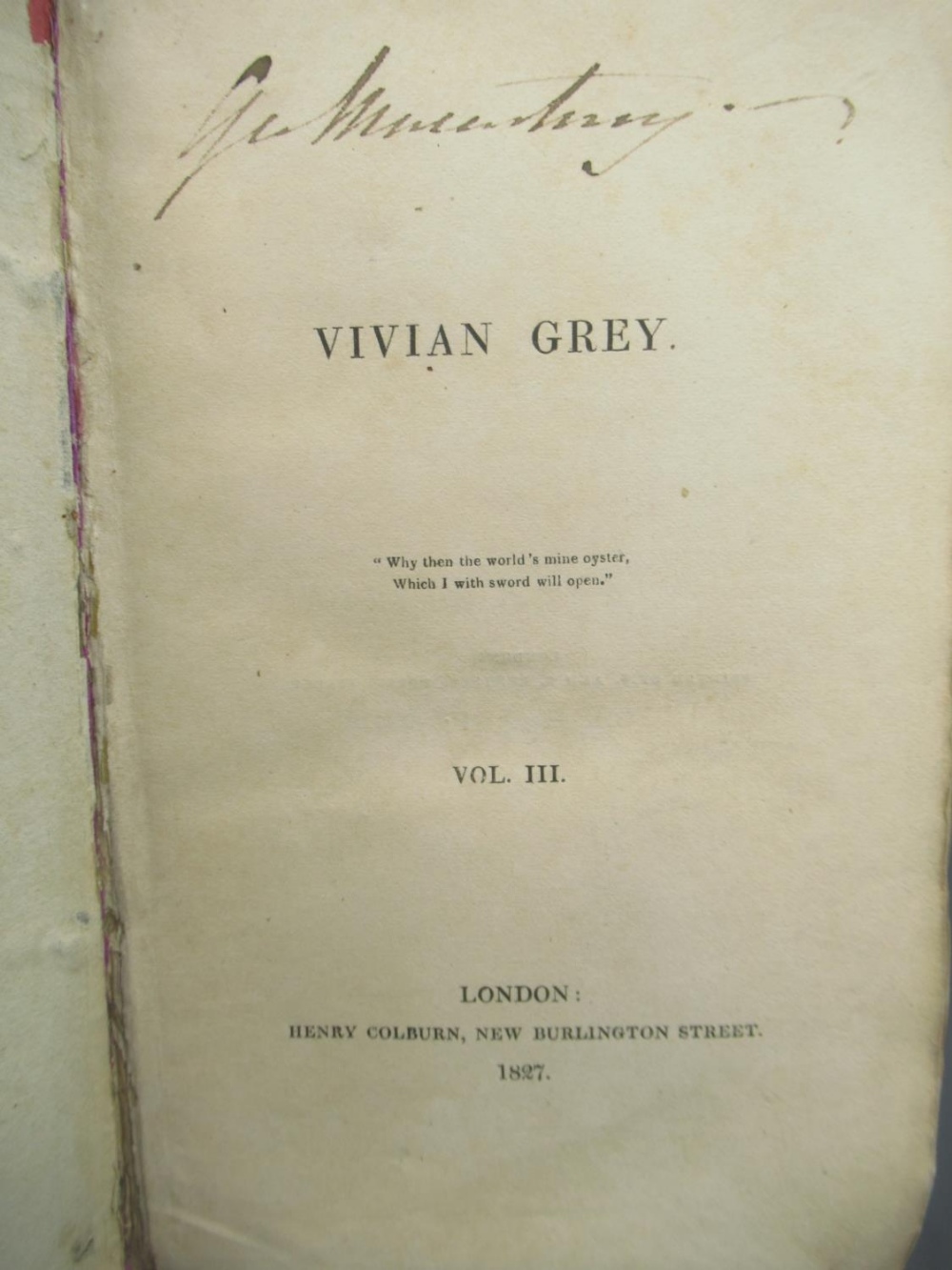 Benjamin Disraeli, Vivian Grey, Henry Colburn, 1826 & 1827 in 5 volumes, hardbacks - Image 4 of 4