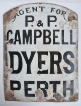 Single sided plate steel enamel advertising sign "Agent For P&P Campbell Dyers Perth", 45.5x34.5cm