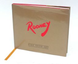 Rooney, Paintings and Poems, published by Terry Steward Fine Irish Art, number A/P, signed by the