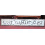 Cast Metal Street Sign 'Mount Plesant Close', 119cms.