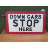 A Circa 1930's/40's Metal Sheffield Double Sided Tramcar Sign - 'Down Cars Stop Here' to both sides,