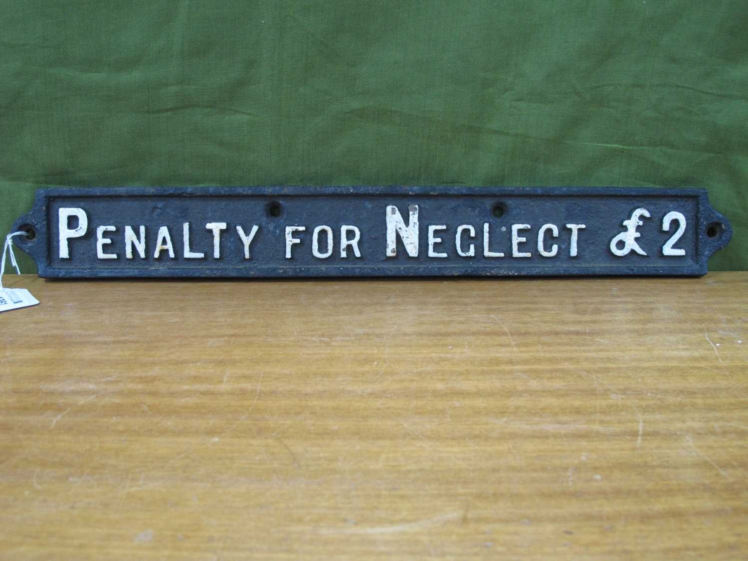 An Original Circa 1940's Level Crossing Sign, 'Penalty For Neglect £2, 53cm wide.