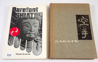 Two books on Martial Arts, Karate 1965 and Barefoot Shiatsu by Shizuko Yamamoto 1979