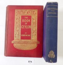 The Book of Ceylon by Henry Cave parts 1, 2 & 3 1908 and Vesuvius by John Phillips 1869