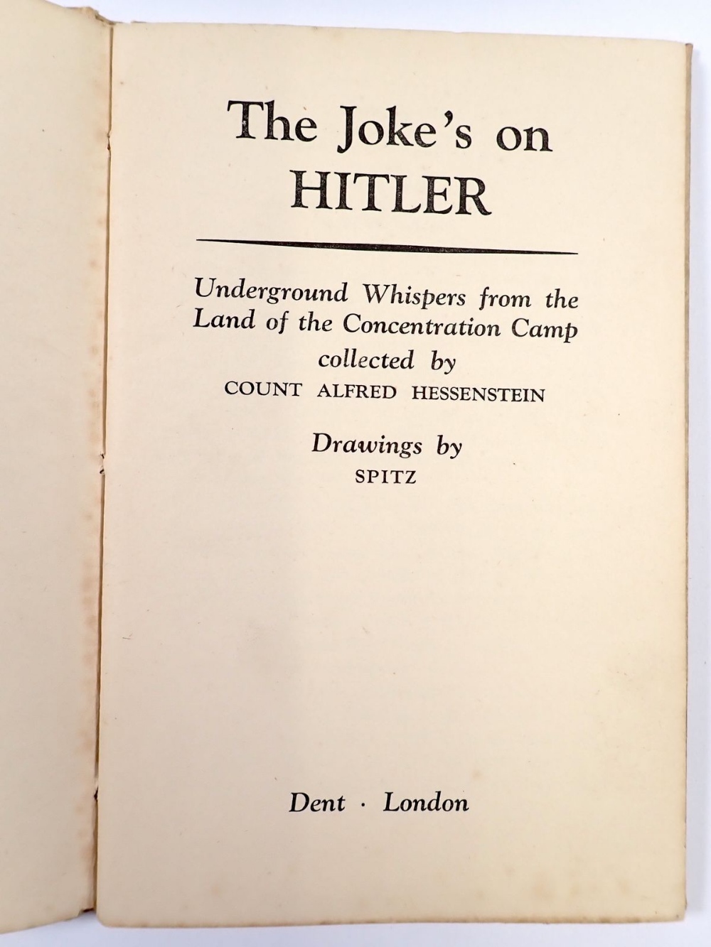 The Jokes on Hitler by Count Alfred Hessenstein with drawings by Spitz - Image 2 of 2