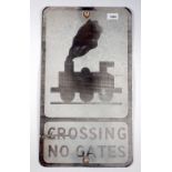 A railway crossing sign 'Crossing No Gates' 53 x 30cm