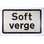 A vintage 'Soft Verge' metal road sign, 34 x 55cm