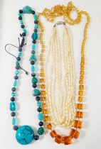 A freshwater pearl necklace, a glass necklace and turquoise necklace