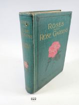 Roses and Rose Gardens by Walter P Wright 1914