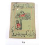 Through The Looking Glass and What Alice found there by Lewis Carroll, 1922, some plates coloured