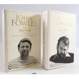 John Fowles, The Journals in two volumes published by Jonathan Cape 2003 first edition, first