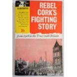 Rebel Cork's Fighting Story from 1916 to the Truce with Britain - Anvil Books
