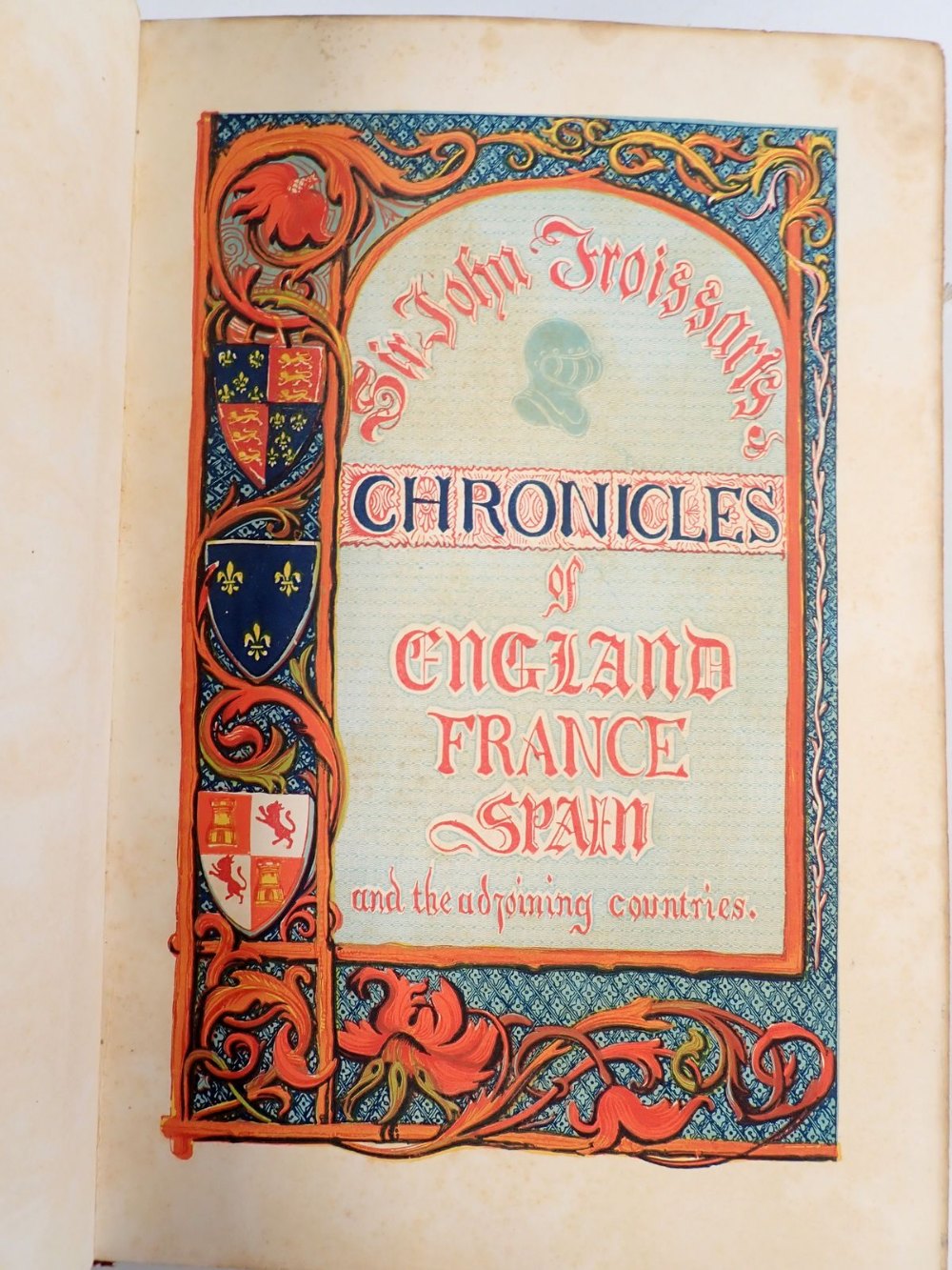 Chronicle of England, France and Spain, two volumes by Sire John Froissart 1843, spine a/f - Bild 2 aus 3