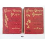 Wayside and Woodland Blossoms by Edward Step, first and second series dated 1896