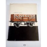 A History of the Gloucester Railway Carriage Wagon Company 1960