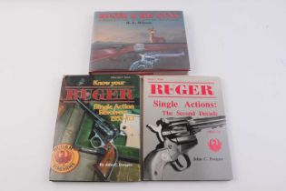 3 Vols: Ruger & His Guns by R L Wilson; Ruger Single Actions, The Second Decade 1963-73 by John C