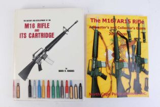 2 Vols: The History and Development of the M16 and its Cartridge by David R Hughes; The M16/AR15