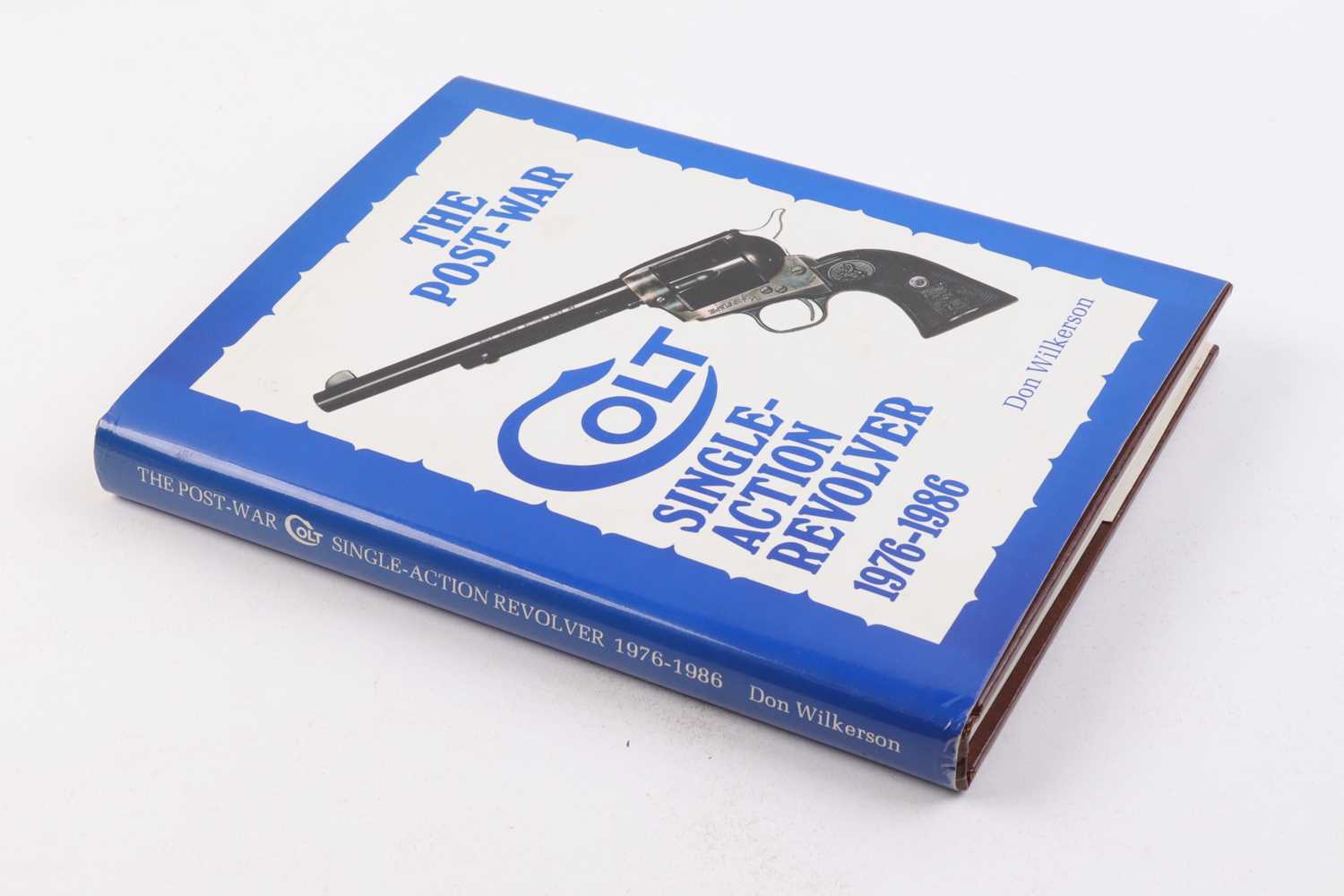 2 Vols: The Post War Colt Single Action Revolver & The Post War Colt Single Action Revolver 1976 - - Image 2 of 9