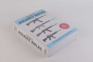 Vol: The World's Assault Rifles by Gary Paul Johnston & Thomas B Nelson