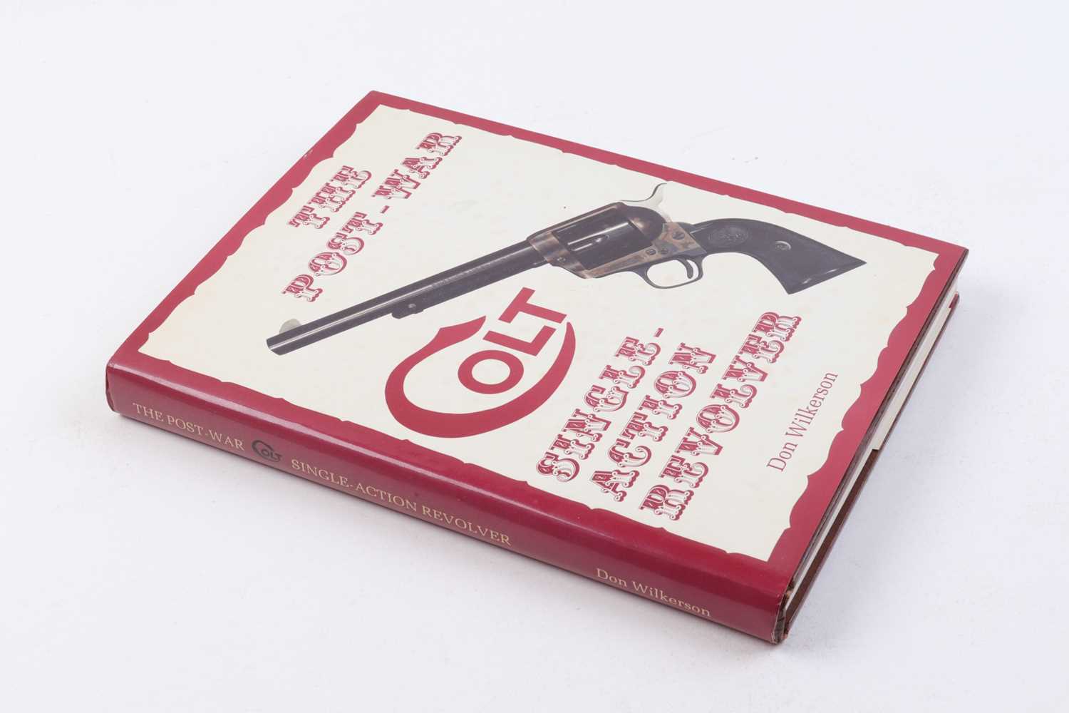 2 Vols: The Post War Colt Single Action Revolver & The Post War Colt Single Action Revolver 1976 - - Image 5 of 9