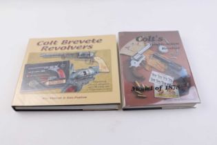 2 Vols: Colt's Double Action Revolver Model of 1878 by Don Wilkerson; Colt Brevete Revolvers by