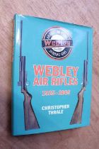 'Webley Air Rifles 1925-2005' by Christopher Thrale