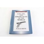 Vol: Gas, Air, and Spring Guns of the World by W.H.B Smith