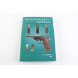 Vol: Magazine Spotters Guide to P.38 Pistols by Per Mathisen