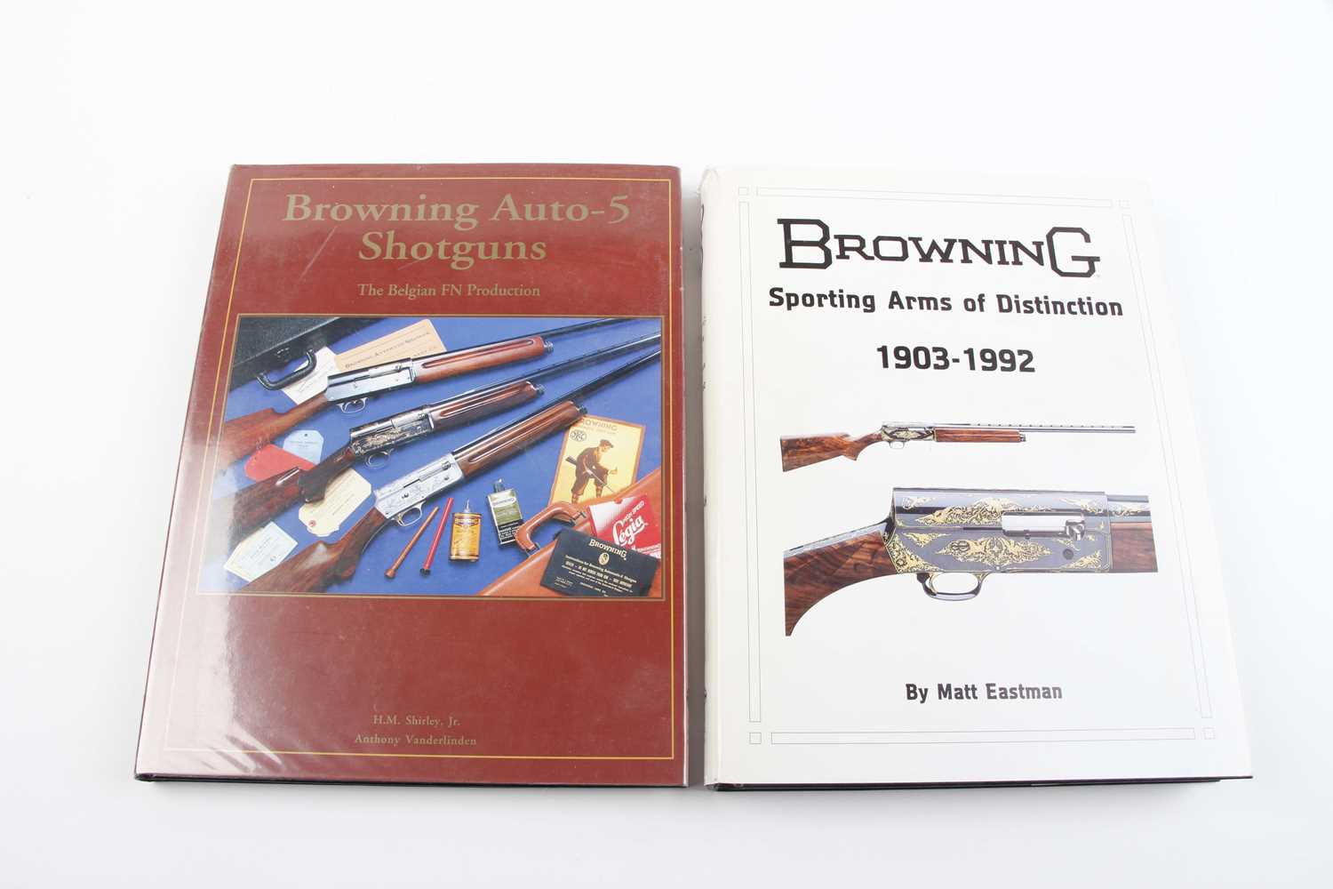 2 Vols: Browning Sporting Arms of Distinction by Matt Eastman; Browning Auto-5 Shotguns The