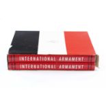 2 Vols: international Armament, Volumes I & II, by George B Johnson & Hans Bert Lockhoven