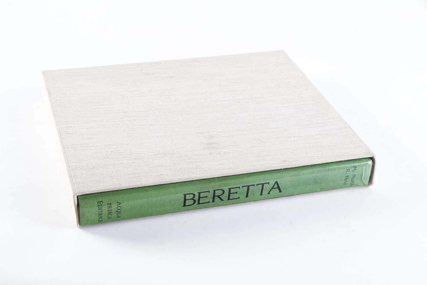 Vol: Beretta, The World's Oldest Industrial Dynasty by Marco Morrin & Robert Held - Image 2 of 2