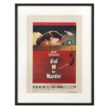 Dial M for Murder (1954) Original US poster Unframed: 22 x 14 in. (56 x 36 cm)Framed: 25 7/8 x 20 in