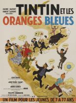 Tintin et les Oranges Bleues (1964) Original French poster Artist: Georges Prosper Remi, known as He