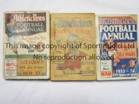 ATHLETIC NEWS ANNUALS Three annuals 1929/30, 1931/2 and 1933/4, tiny paper loss from the top and