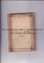 THE FOOTBALL ANNUAL 1880 Annual 164 pages edited by Charles W. Alcock and published by The Cricket