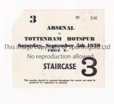 ARSENAL V TOTTENHAM HOTSPUR 1959 Ticket for the League match at Arsenal 5/9/59, paper loss at the
