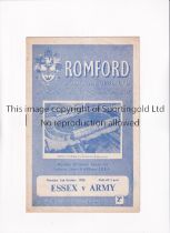 ESSEX V THE ARMY 1958 AT ROMFORD F.C Programme for the match at Ilford 2/10/1958, slightly