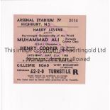 MUHAMMAD ALI V HENRY COOPER AT ARSENAL F.C. 1966 Ticket for the Heavyweight Championship fight at