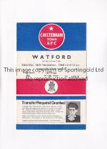 CHELTENHAM TOWN V WATFORD FA CUP 1968 Programme for the FA Cup tie at Cheltenham 16/11/1968,