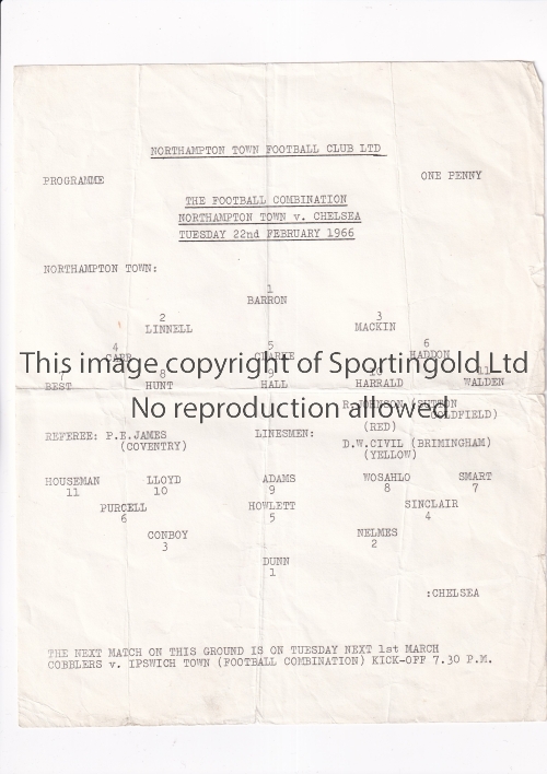 CHELSEA Single sheet programme for the away Football Combination match v Northampton Town 22/2/1966.