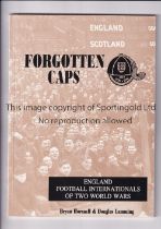 FOOTBALL BOOK Softback book, Forgotten Caps by Bryan Horsnell and Douglas Lamming, England