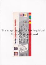 2006 COMMUNITY SHIELD Unused ticket for Chelsea v Liverpool at Millenium Stadium in Cardiff 13/8/