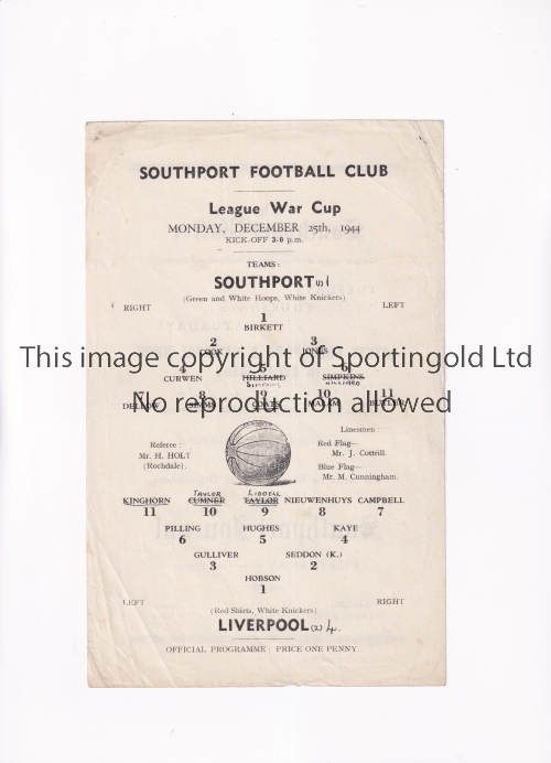 SOUTHPORT V LIVERPOOL 1944 Programme for the FL North War Cup tie at Southport 25/12/1944, very