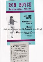 MANCHESTER UNITED Programme and ticket for the away Ron Boyce Testimonial match v West Ham United at