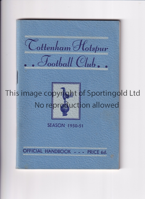 TOTTENHAM HOTSPUR Official Handbook for the season 1950/1951. Division 1 Championship season.