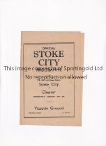 STOKE CITY V CHESTER 1947 FA CUP Programme for the tie at Stoke 29/1/1947, horizontal crease and