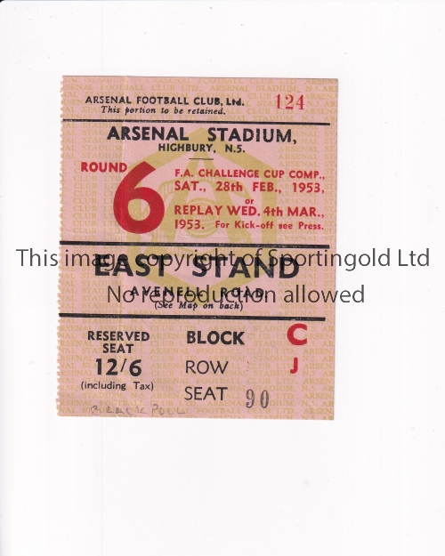 ARSENAL Ticket for the home FA Cup tie v Blackpool 28/2/1953 in Blackpool's successful Cup season,