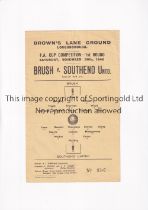 BRUSH V SOUTHEND UNITED 1946 FA CUP Single sheet programme for the tie at Brush, Brown's Laner