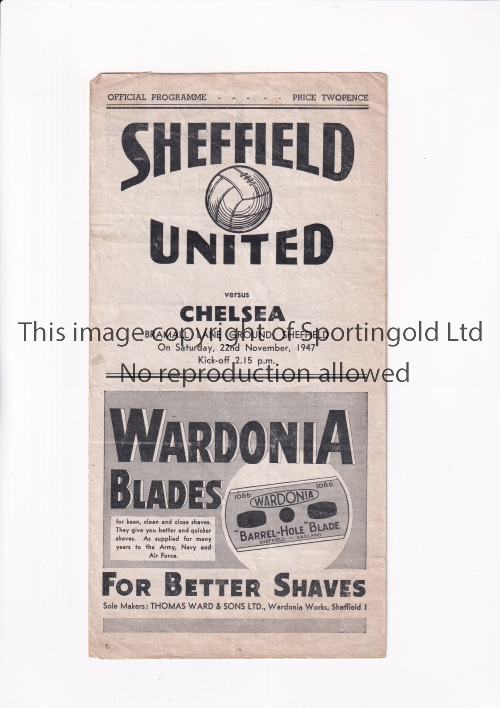CHELSEA Programme for the League match v Sheffield United 22/11/1947, slightly creased. Generally