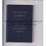 TOTTENHAM HOTSPUR Official handbook, hardback bound with blue covers and gold lettering without